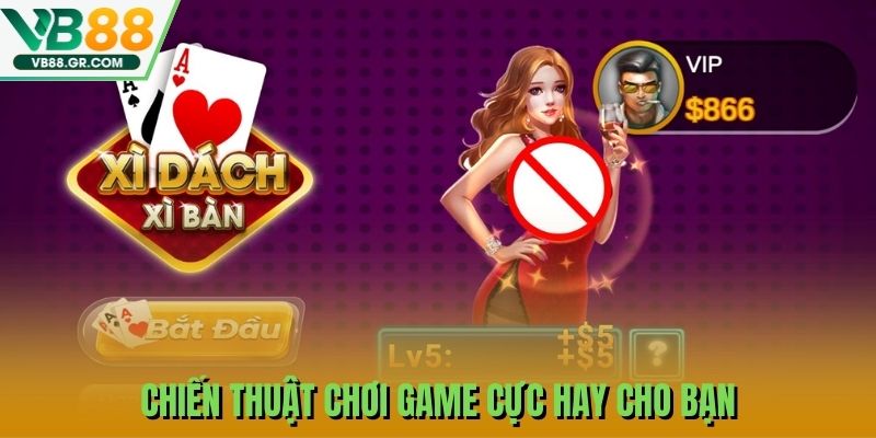 Chiến thuật chơi game cực hay cho bạn