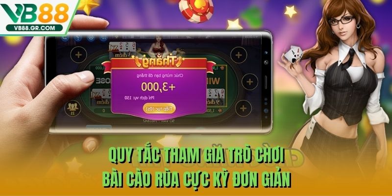 Quy tắc tham gia trò chơi bài cào rùa cực kỳ đơn giản