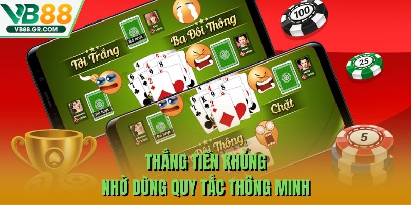 Thắng tiền khủng nhờ dùng quy tắc thông minh